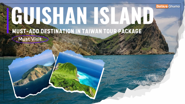 Guishan Island (Turtle Island): Must-Add Destination in Taiwan Tour Package