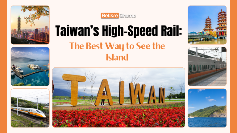 Taiwan’s High-Speed Rail: The Best Way to See the Island