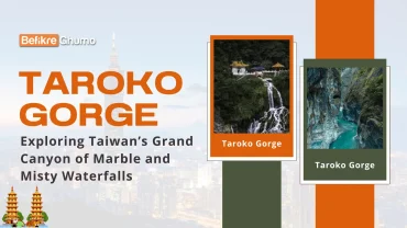 Taroko Gorge: Taiwan’s Grand Canyon of Marble and Misty Waterfalls